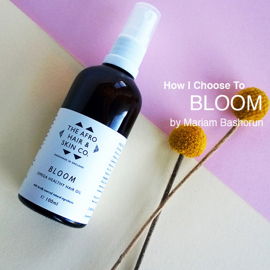How I Choose to BLOOM