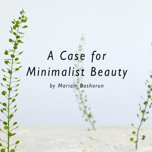 A Case for Minimalist Beauty