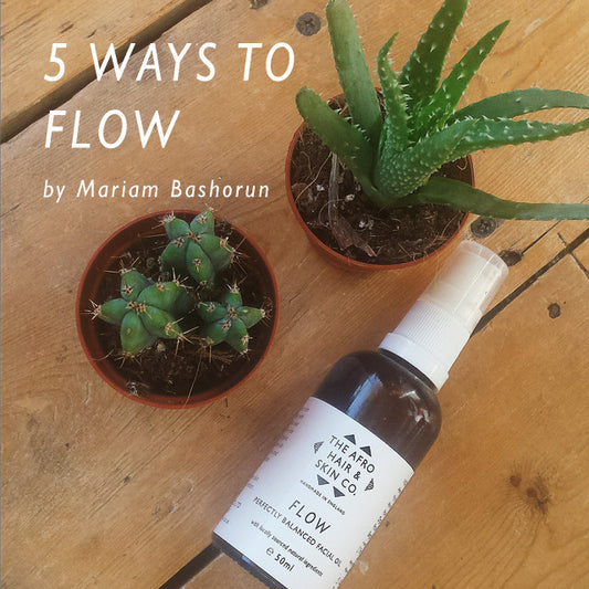 5 Ways to FLOW